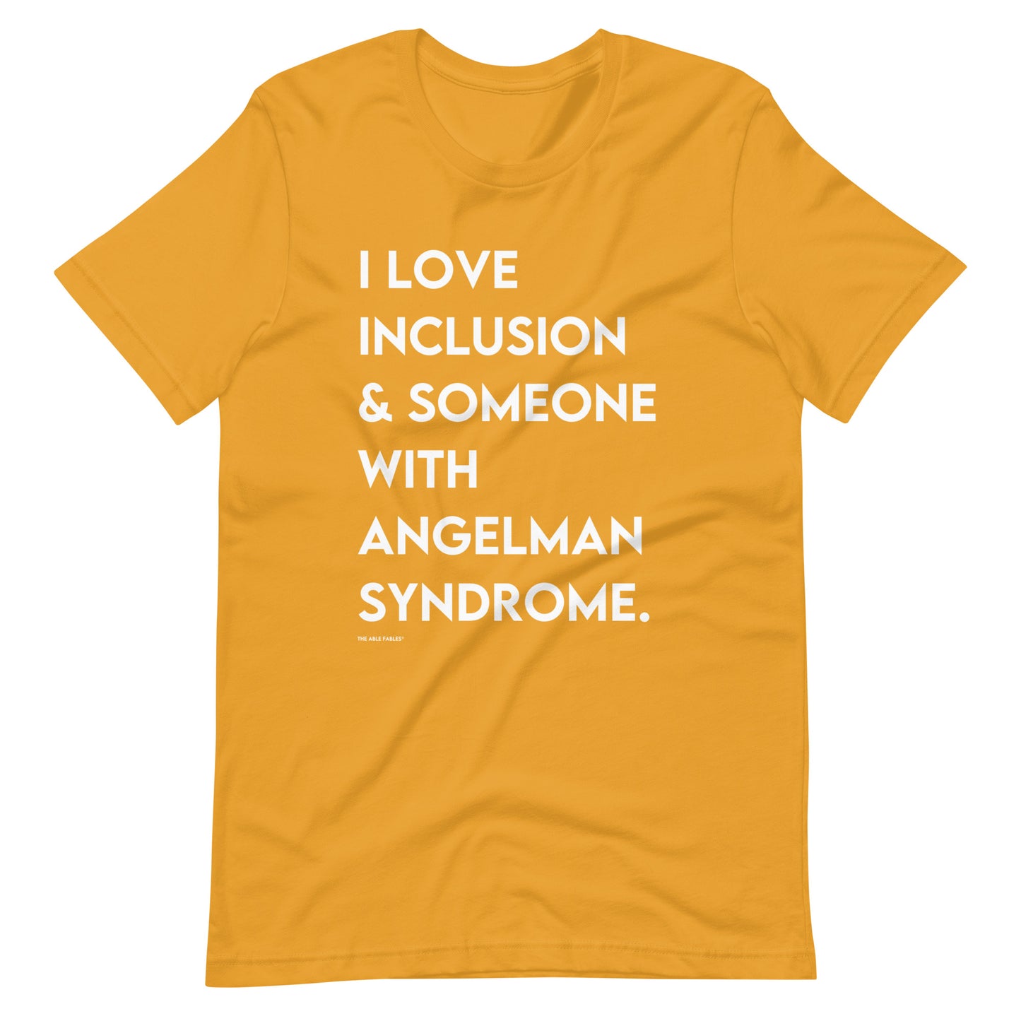 I Love Inclusion & Someone With Angelman Syndrome | Adult Unisex Tee