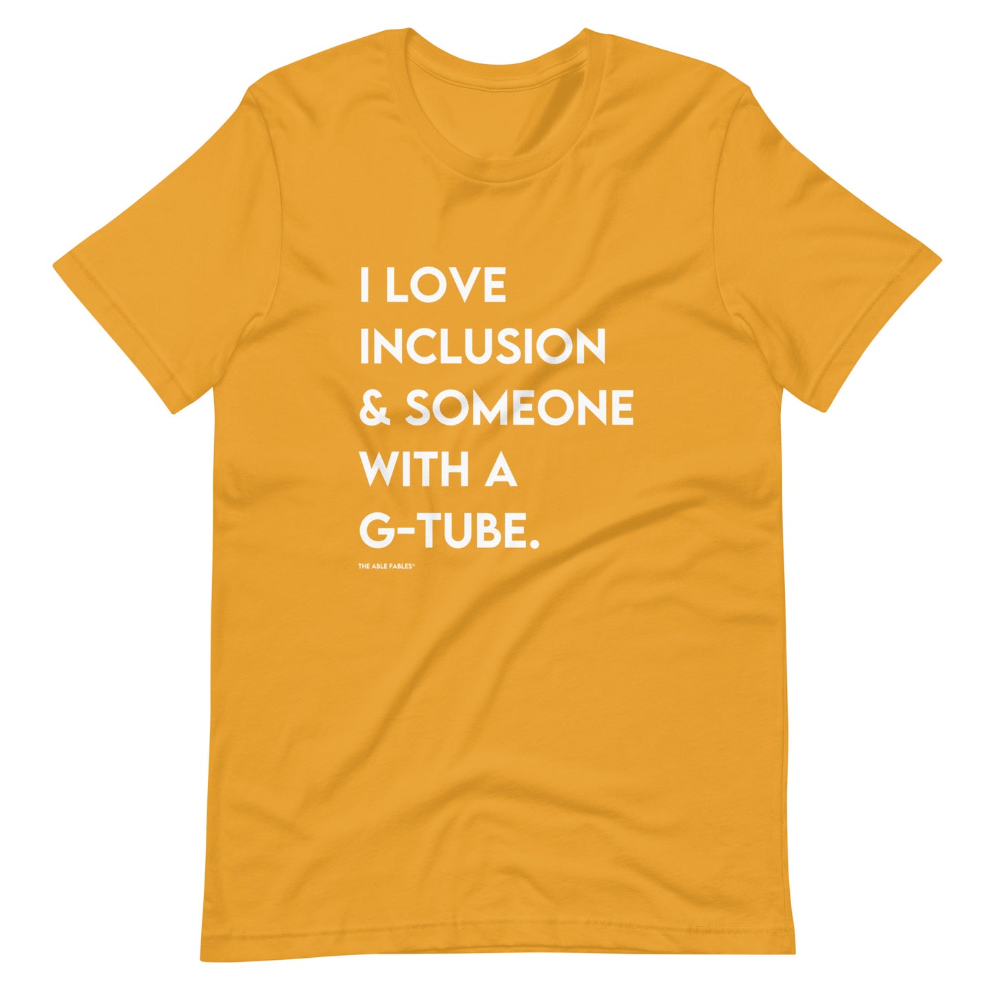 I Love Inclusion & Someone with a G-tube | Adult Tee