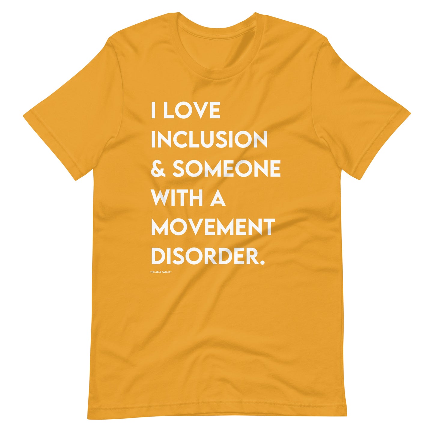 “I Love Inclusion & Someone With A Movement Disorder” Adult Unisex Tee