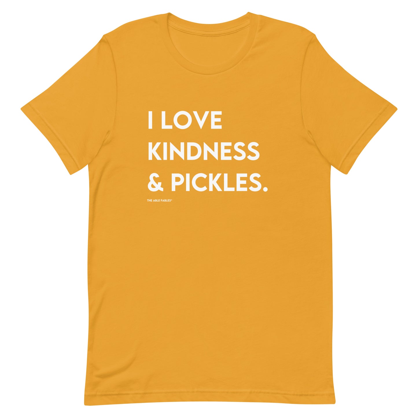 I Love Kindness & Pickles | Adult Unisex Tee