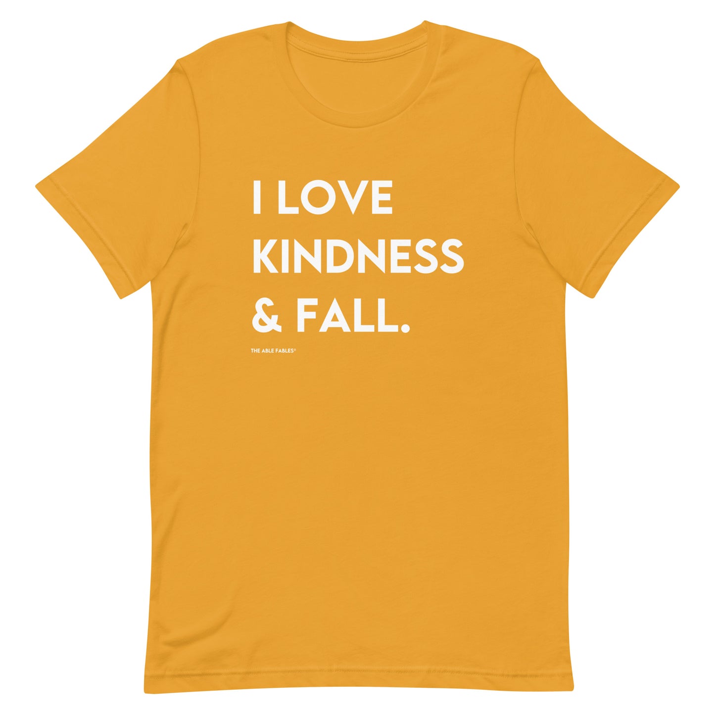 I Love Kindness & Fall | Adult Unisex Tee