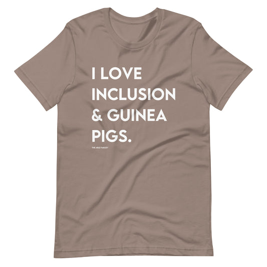 I Love Inclusion & Guinea Pigs | Adult Unisex Tee