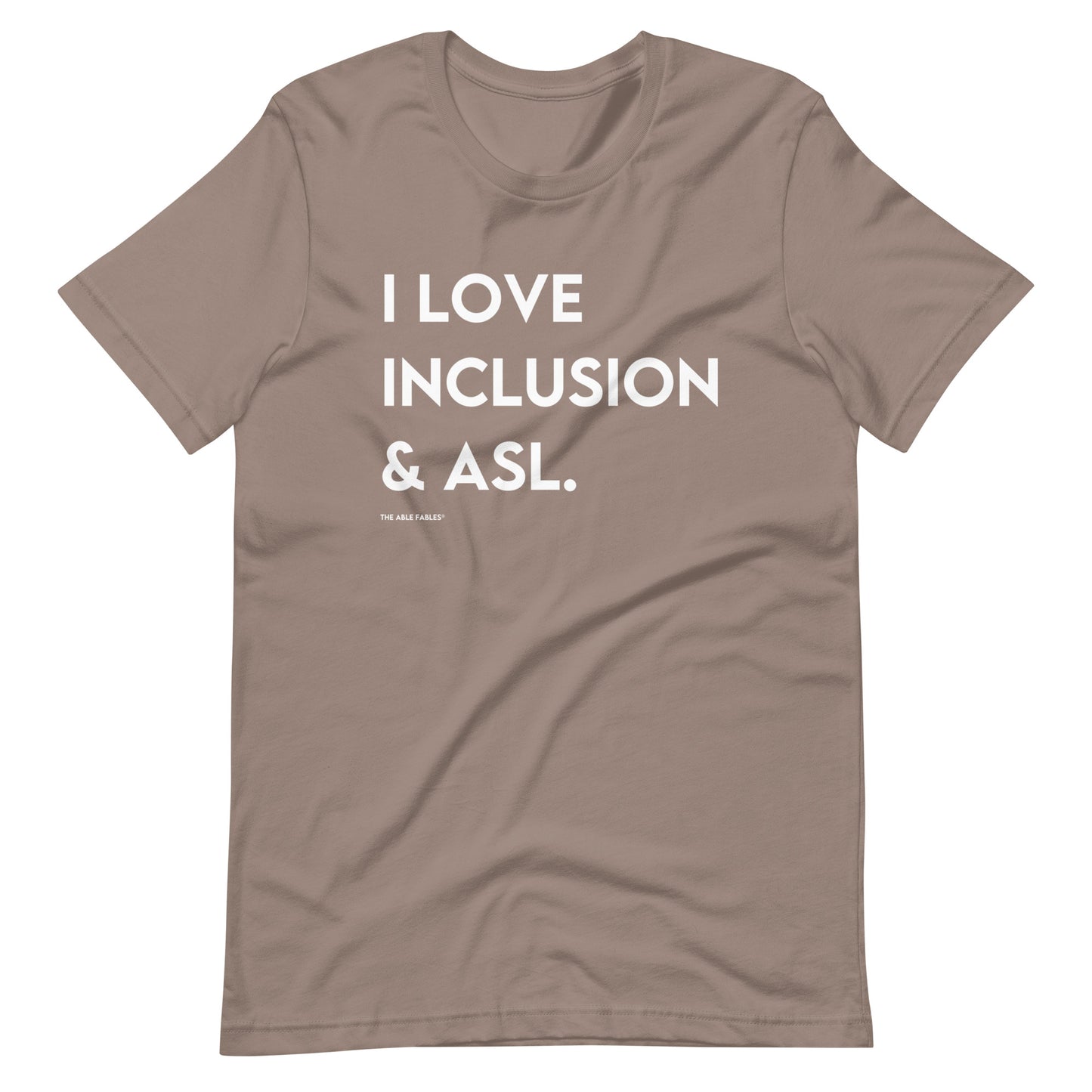 I Love Inclusion & ASL | Adult Unisex Tee