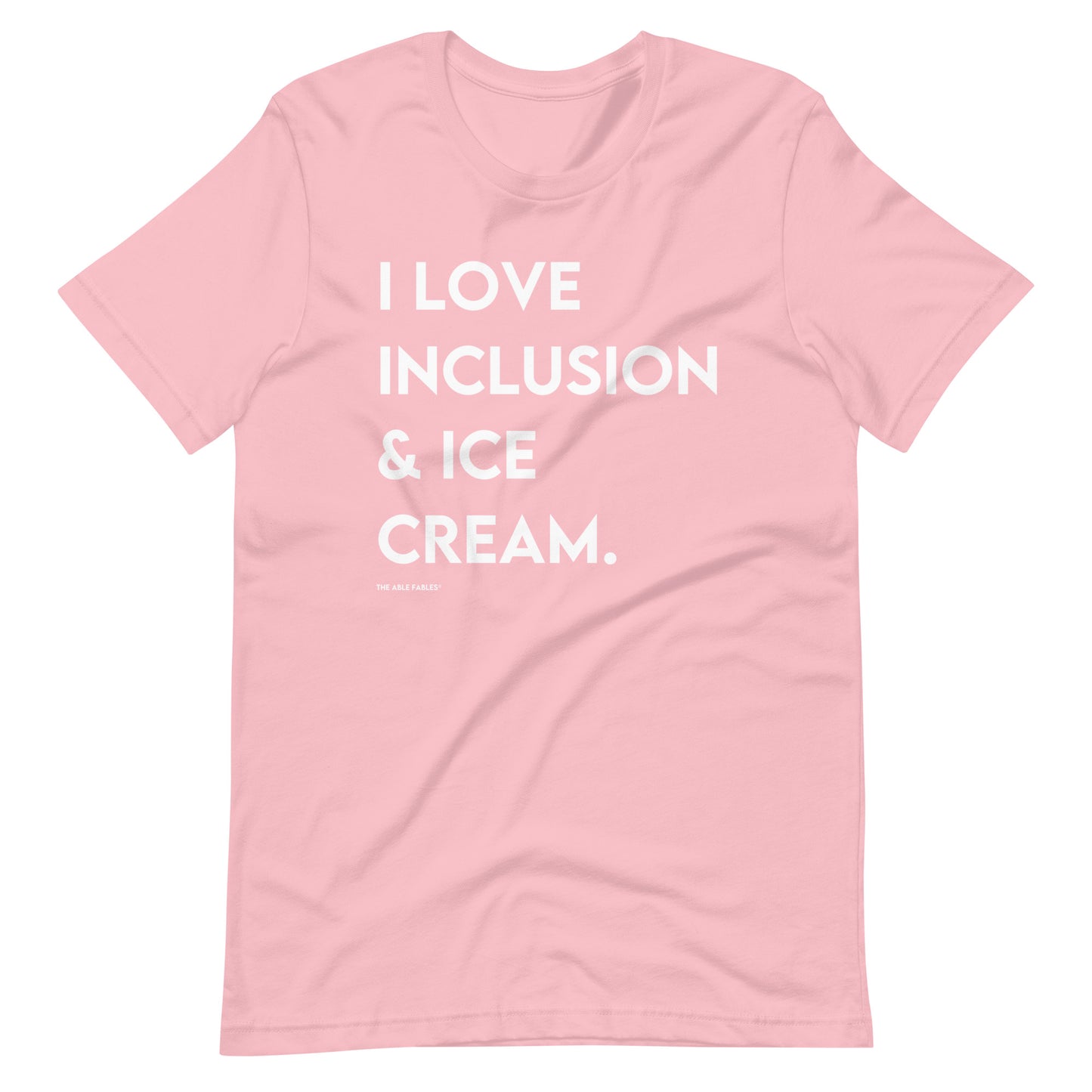 I Love Inclusion & Ice Cream | Adult Unisex Tee