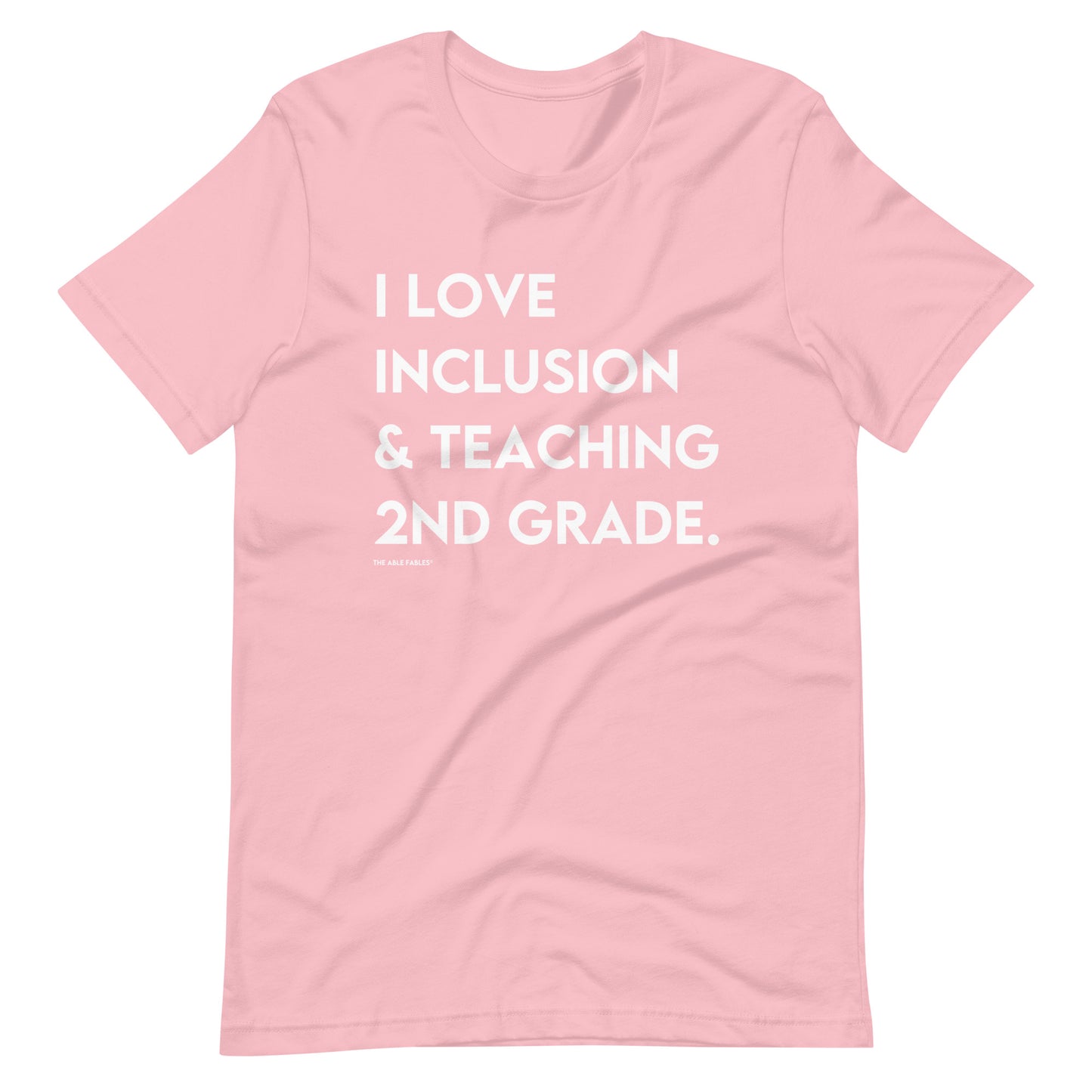 I Love Inclusion & Teaching 2nd Grade | Adult Unisex Tee