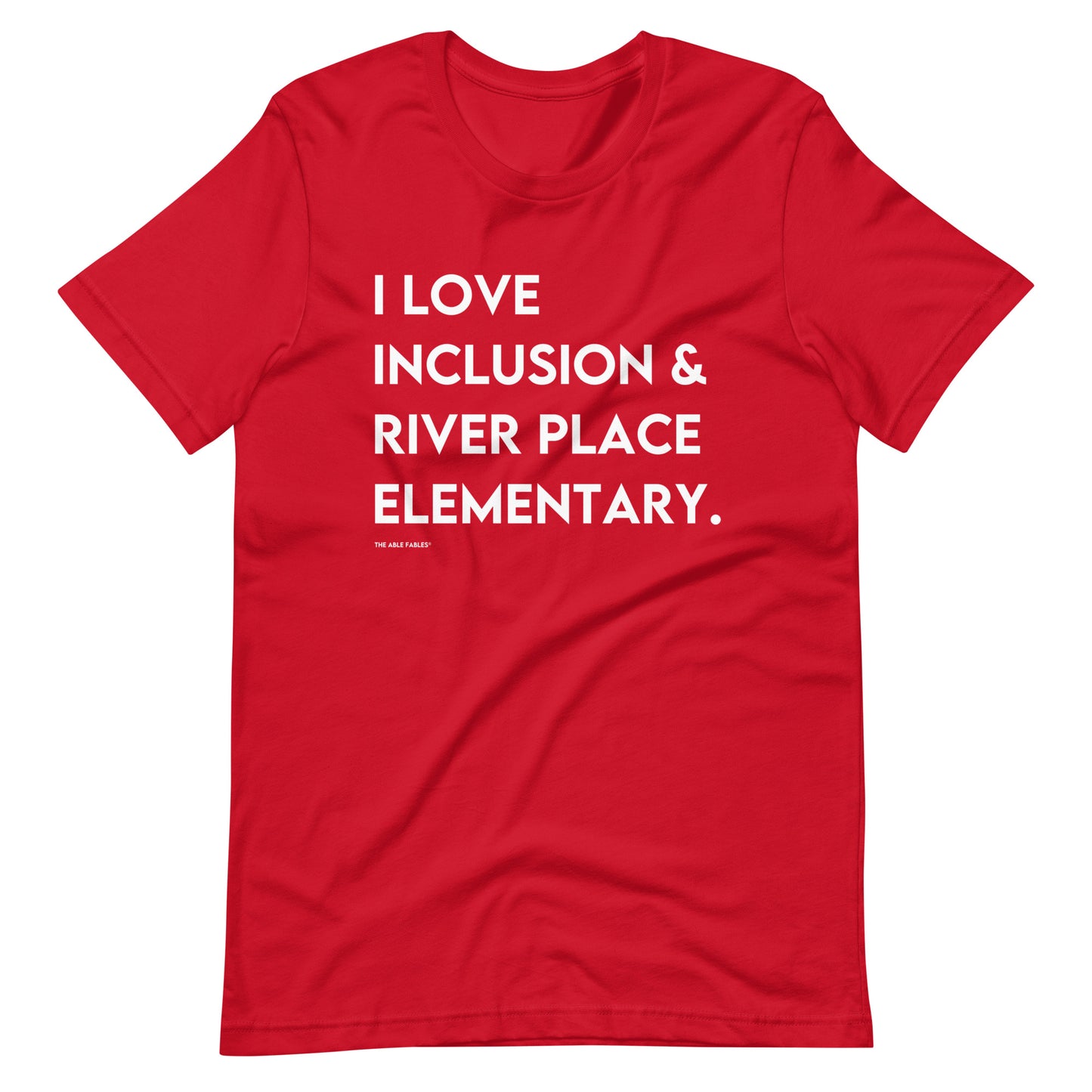 I Love Inclusion & River Place Elementary | Adult Unisex Tee