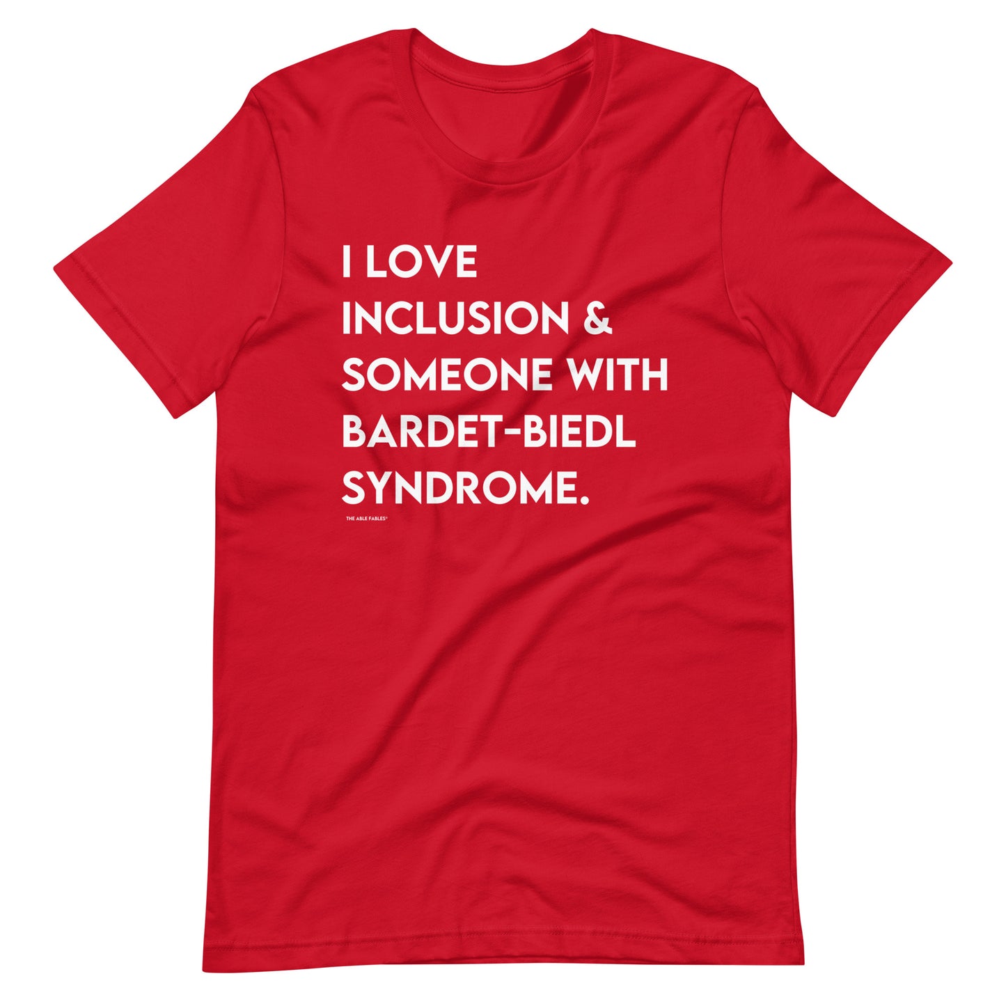 I Love Inclusion & Someone With Bardet-Biedl Syndrome | Adult Unisex Tee