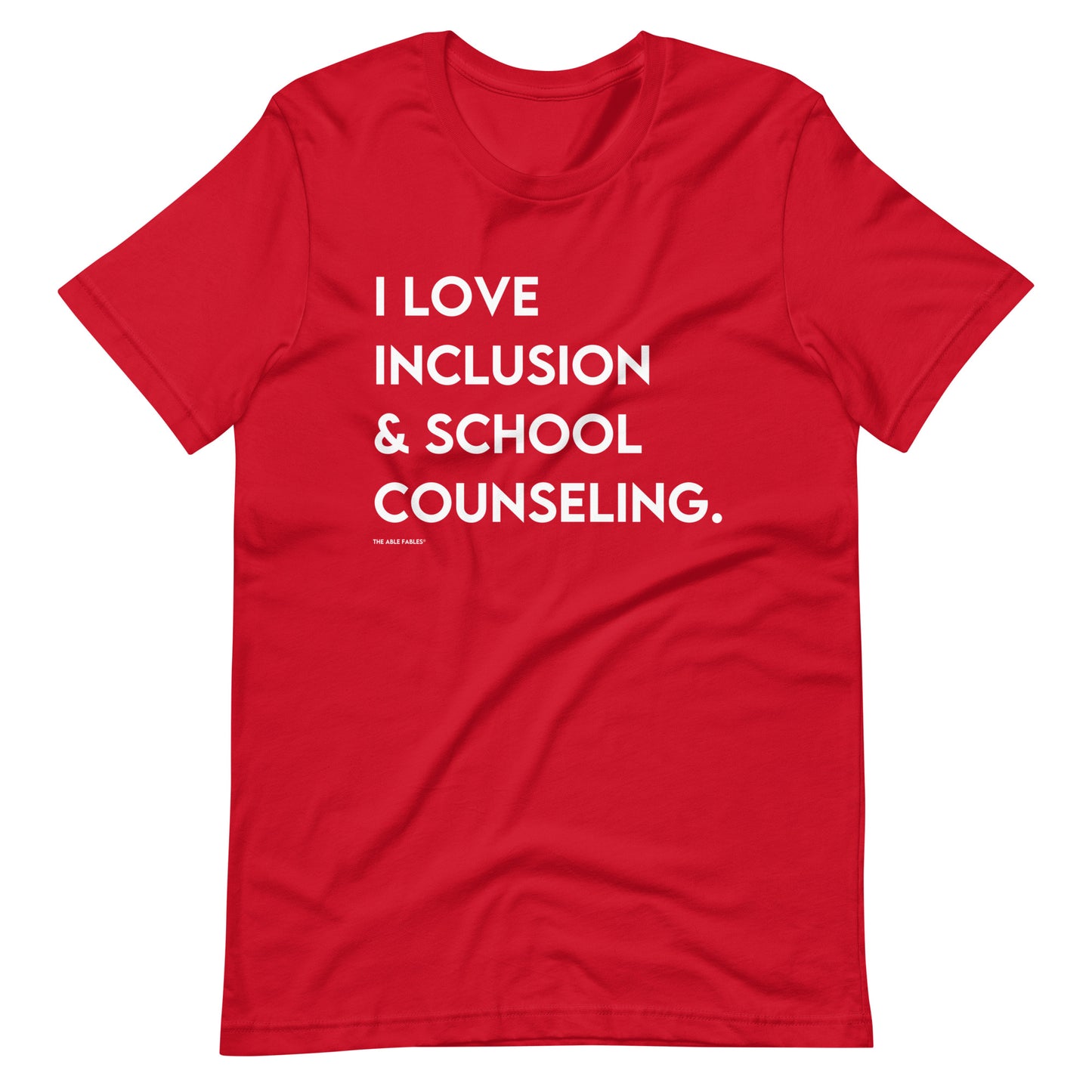 I Love Inclusion & School Counseling | Adult Tee