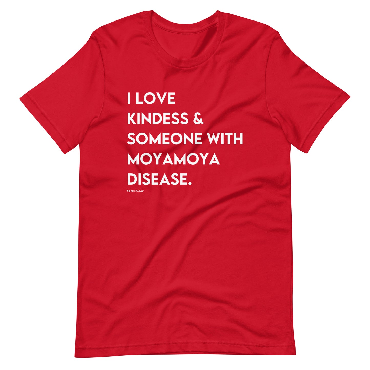 "I Love Kindness and Someone with Moyamoya Disease" Adult Unisex Tee