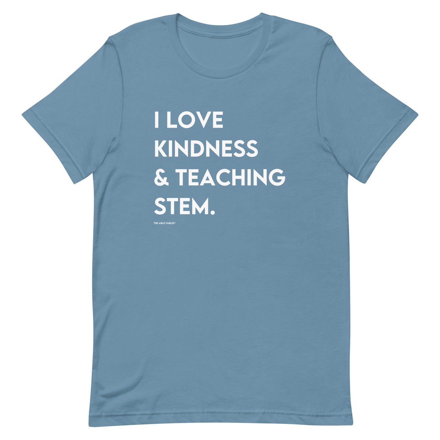 I Love Kindness & Teaching STEM | Adult Unisex Tee