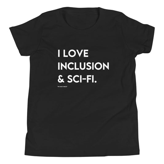 I Love Inclusion & Sci-Fi | Youth Short Sleeve T-Shirt