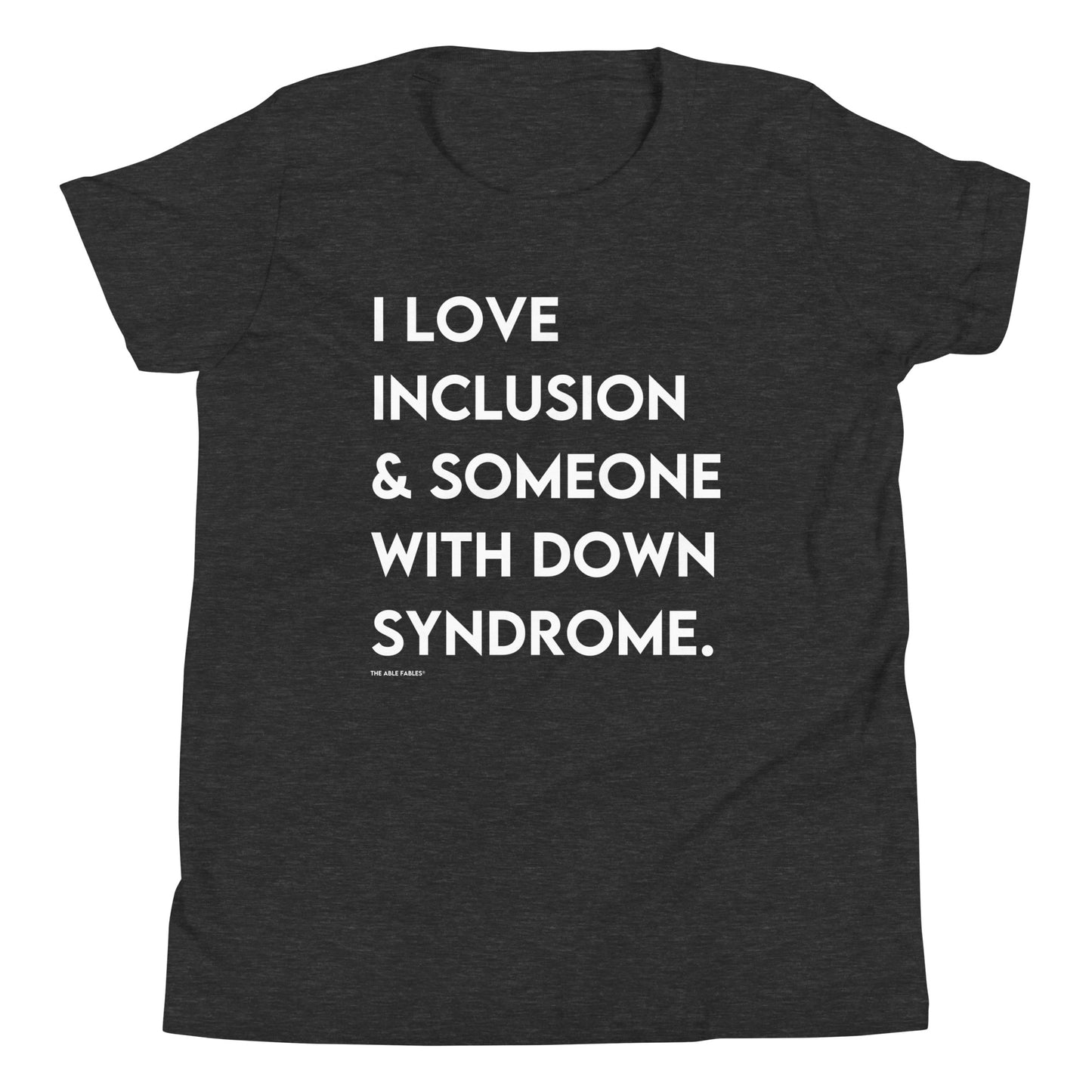 "I Love Inclusion & Someone With Down Syndrome" Youth Tee