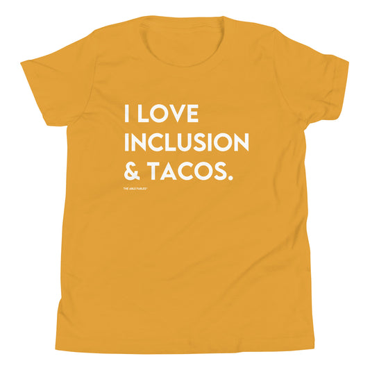 I Love Inclusion & Tacos | Youth Tee
