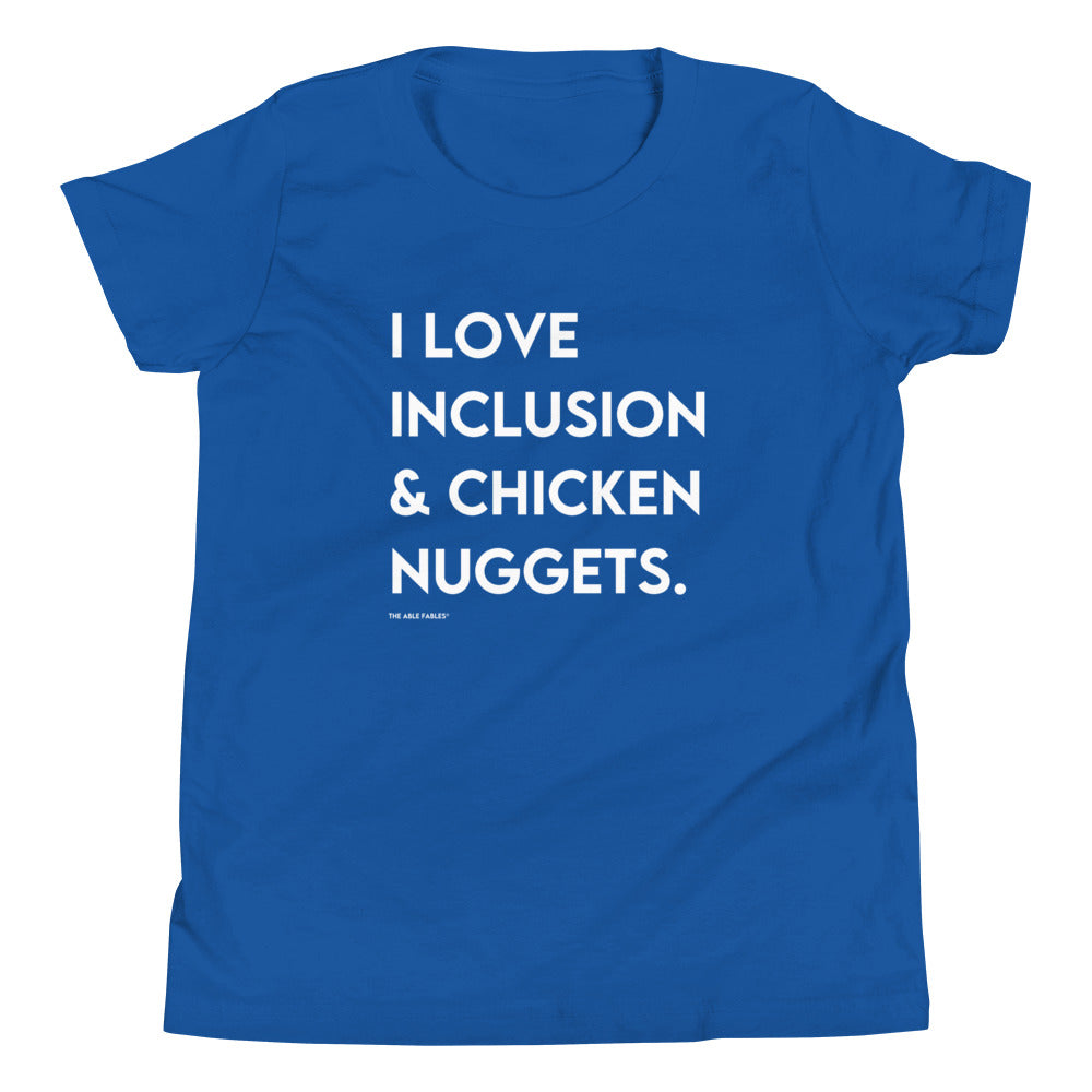 I Love Inclusion & Chicken Nuggets | Youth Short Sleeve Tee