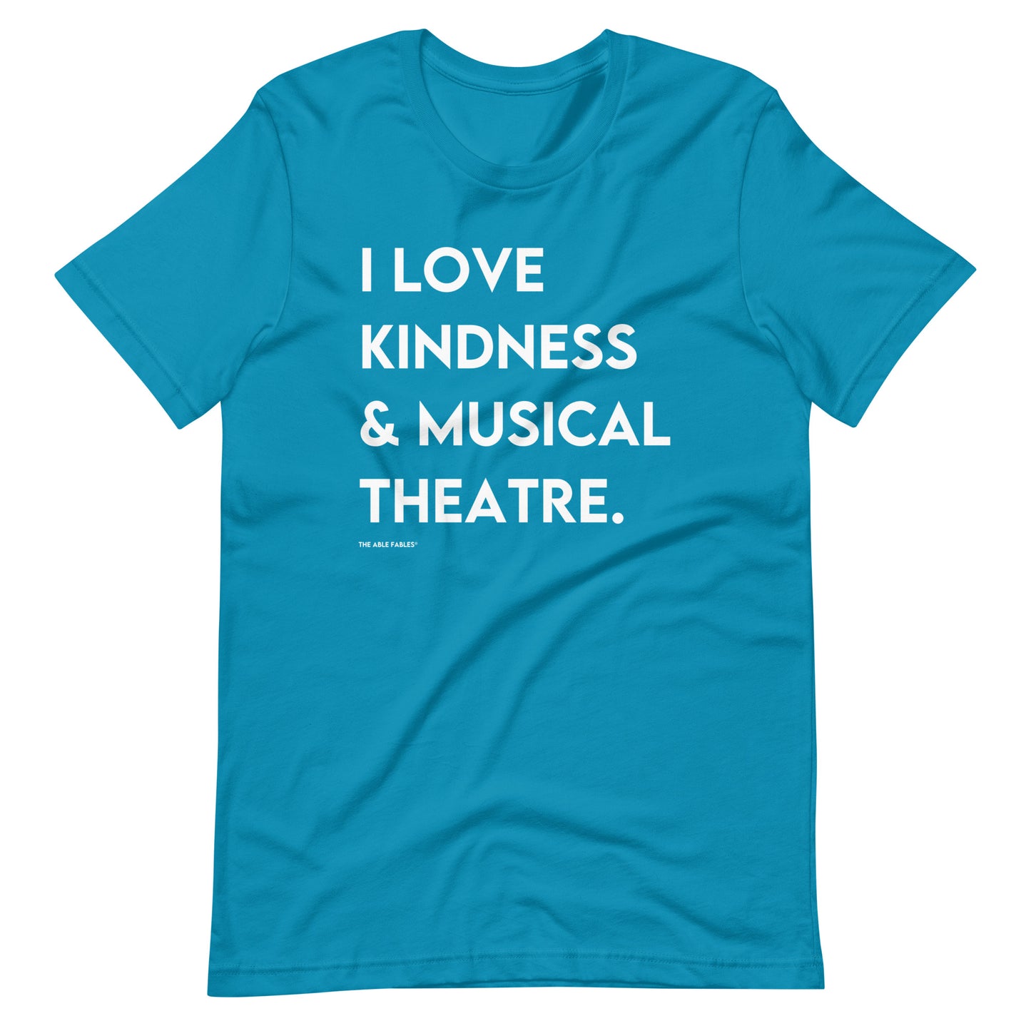 I Love Kindness & Musical Theatre | Adult Unisex Tee