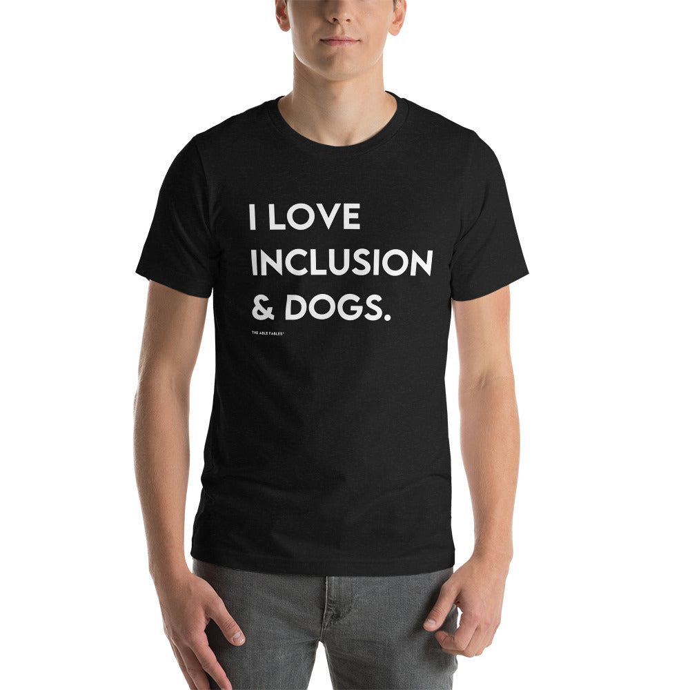 I Love Inclusion & Dogs | Adult Unisex Tee