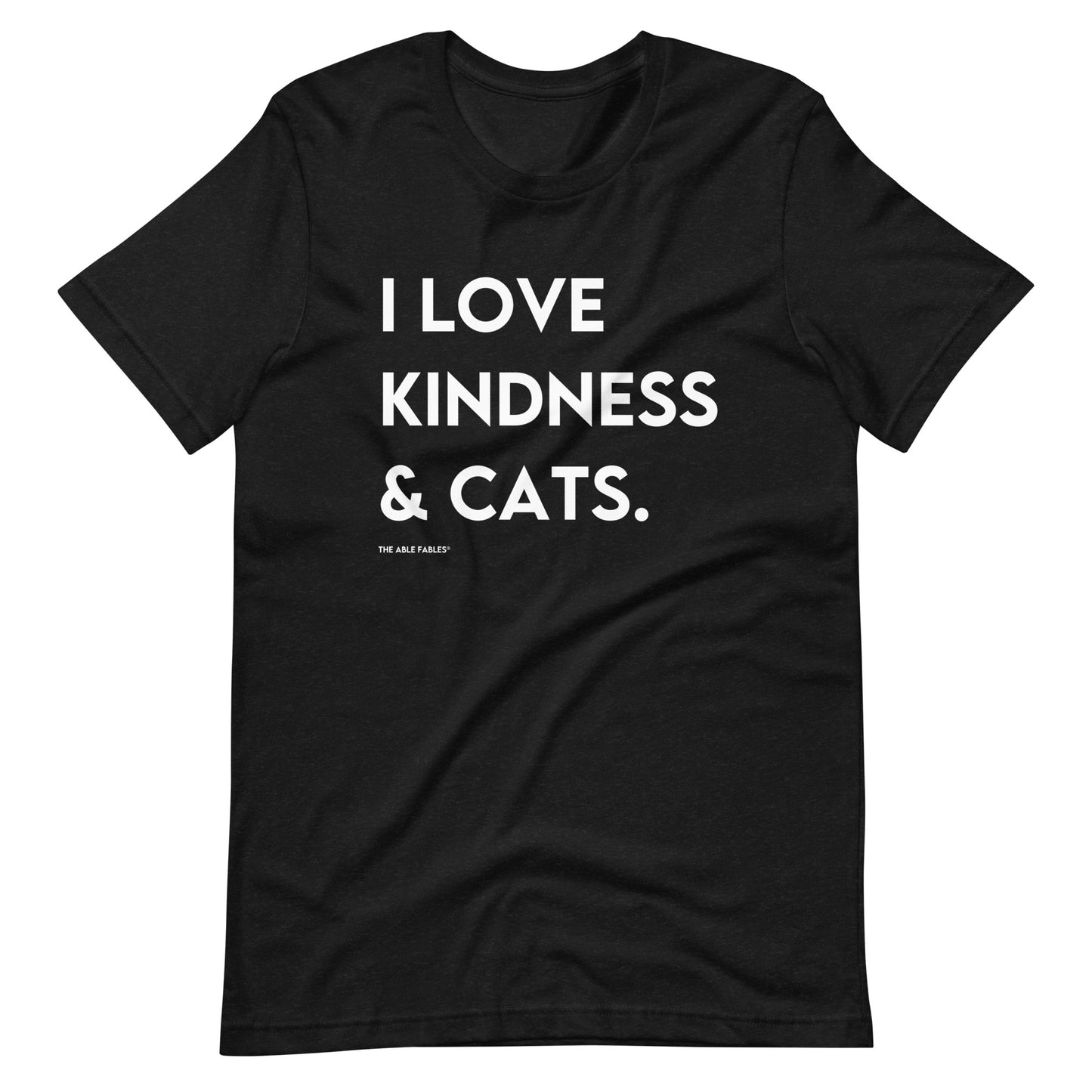 I Love Kindness & Cats | Adult Unisex Tee