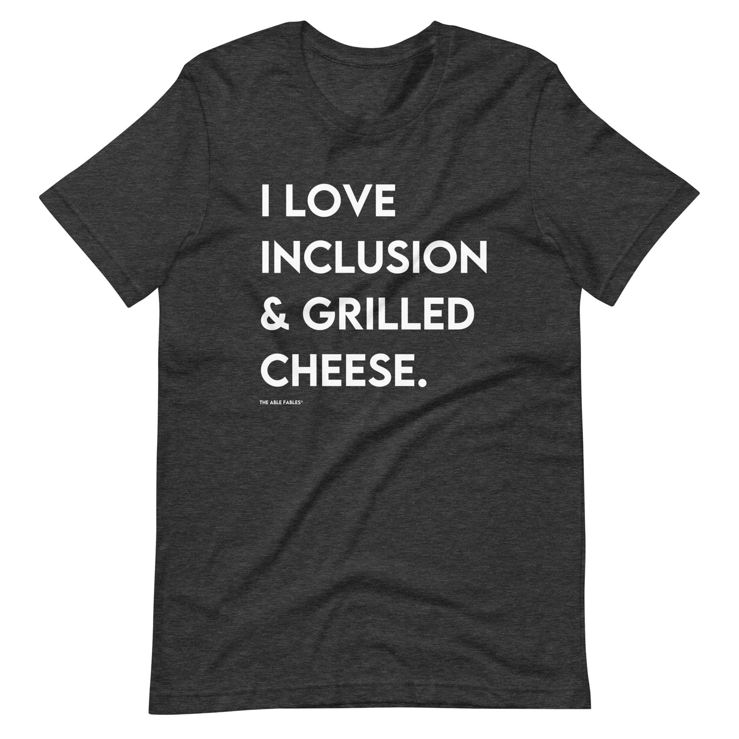 I Love Inclusion & Grilled Cheese | Adult Unisex Tee