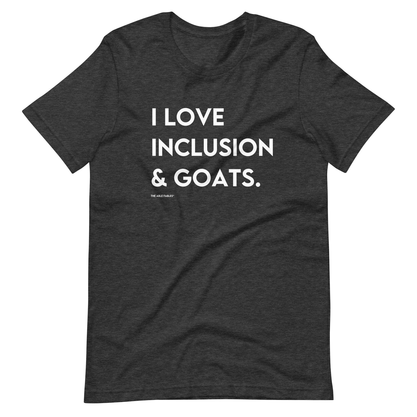 I Love Inclusion & Goats | Adult Unisex Tee