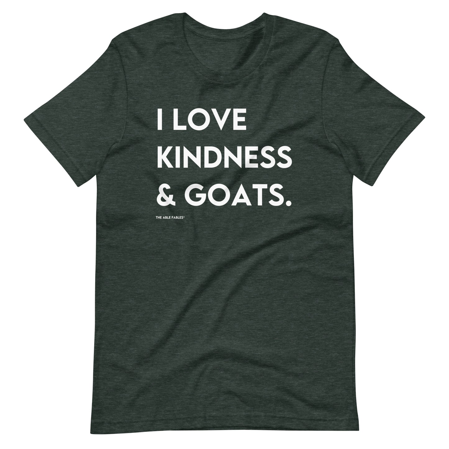 I Love Kindness & Goats | Adult Unisex Tee