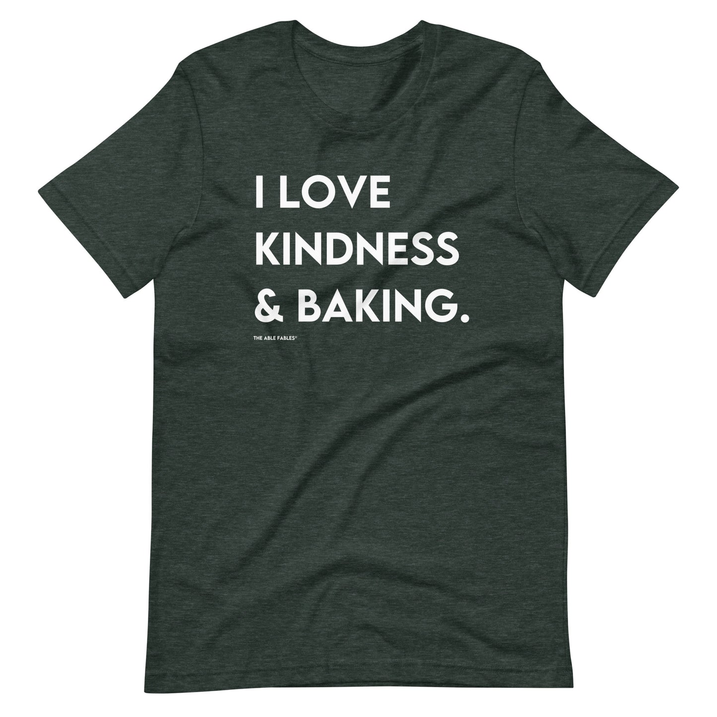 I Love Kindness & Baking | Adult Unisex Tee