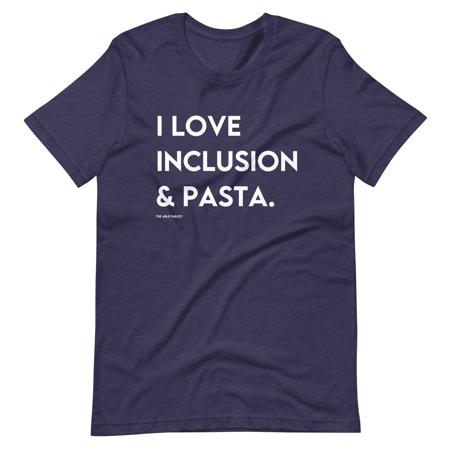 I Love Inclusion & Pasta | Adult Unisex Tee