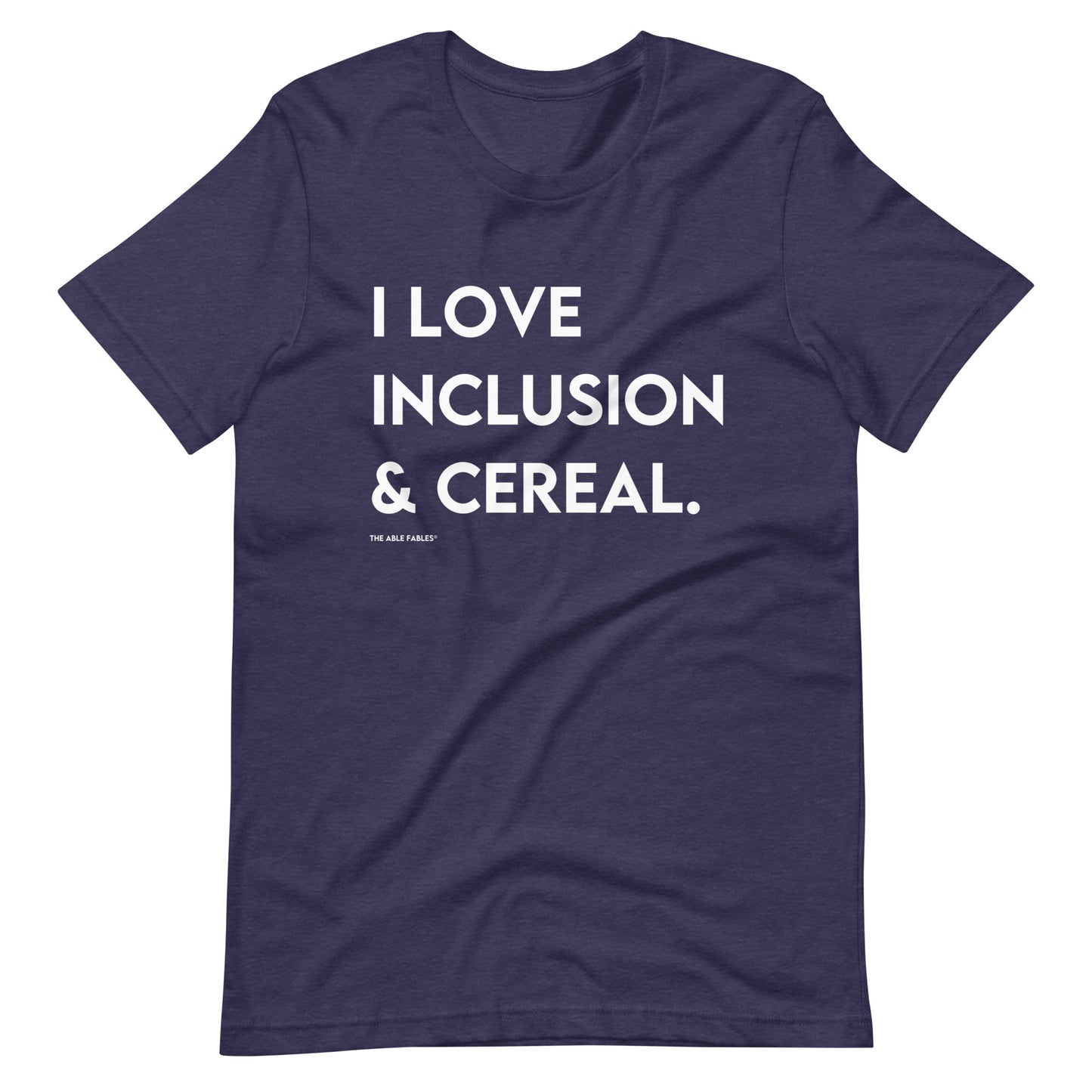 I Love Inclusion & Cereal | Adult Unisex Tee