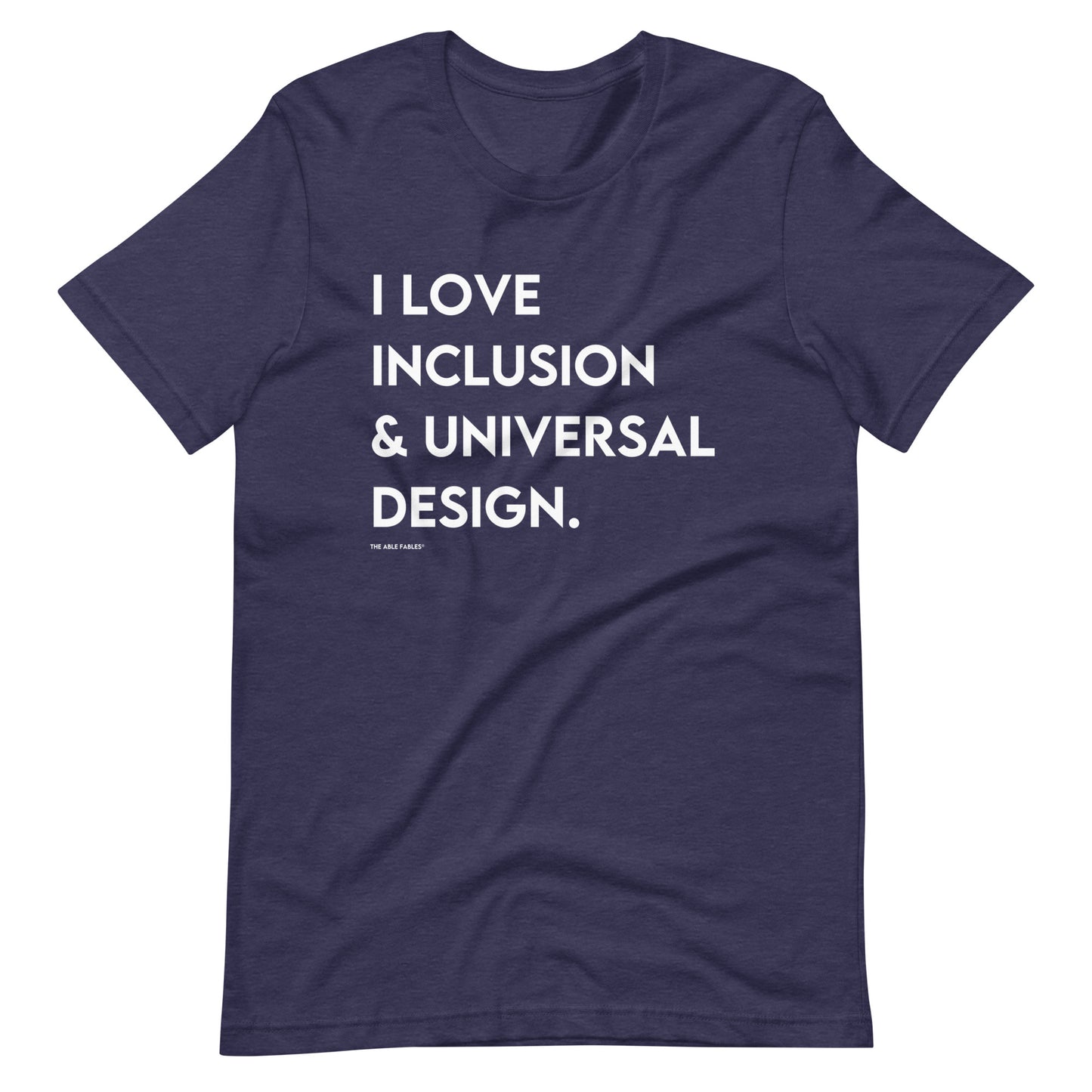 I Love Inclusion & Universal Design | Adult Unisex Tee