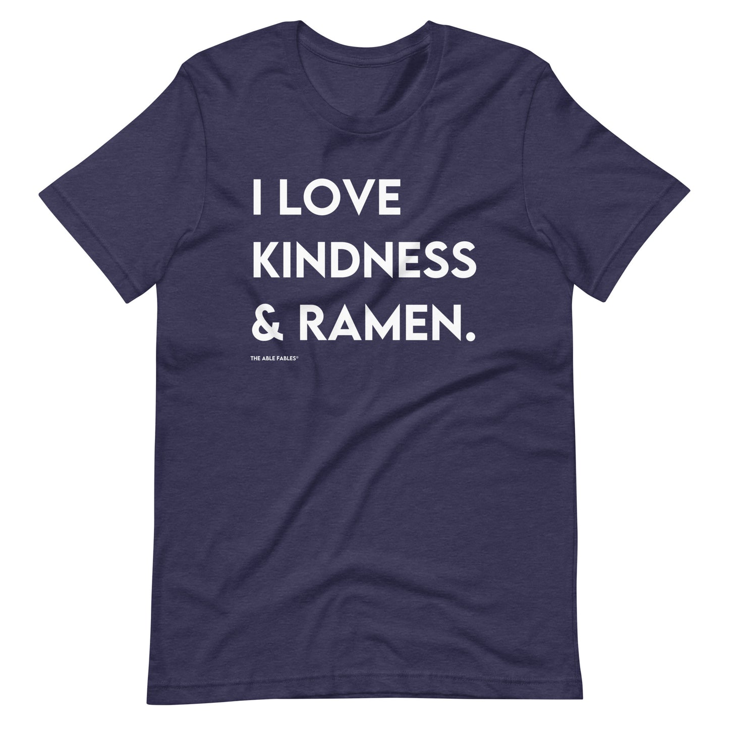 I Love Kindness & Ramen | Adult Unisex Tee