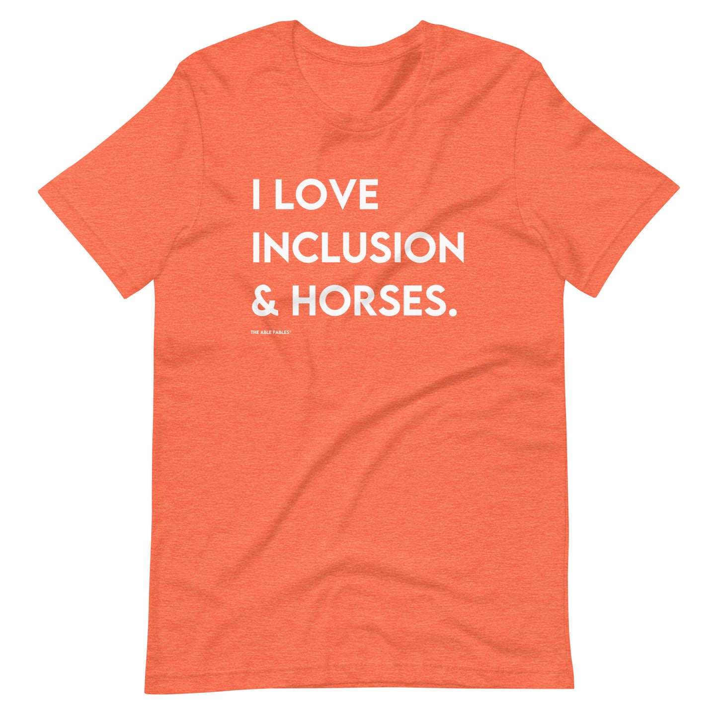 I Love Inclusion & Horses | Adult Unisex Tee