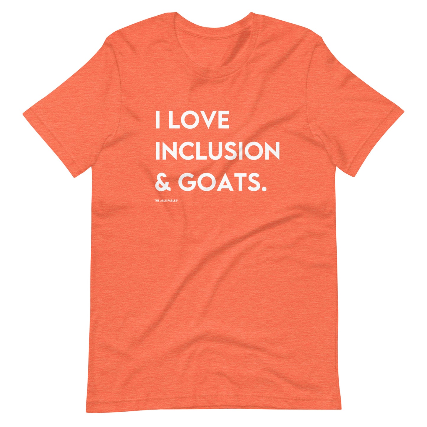 I Love Inclusion & Goats | Adult Unisex Tee