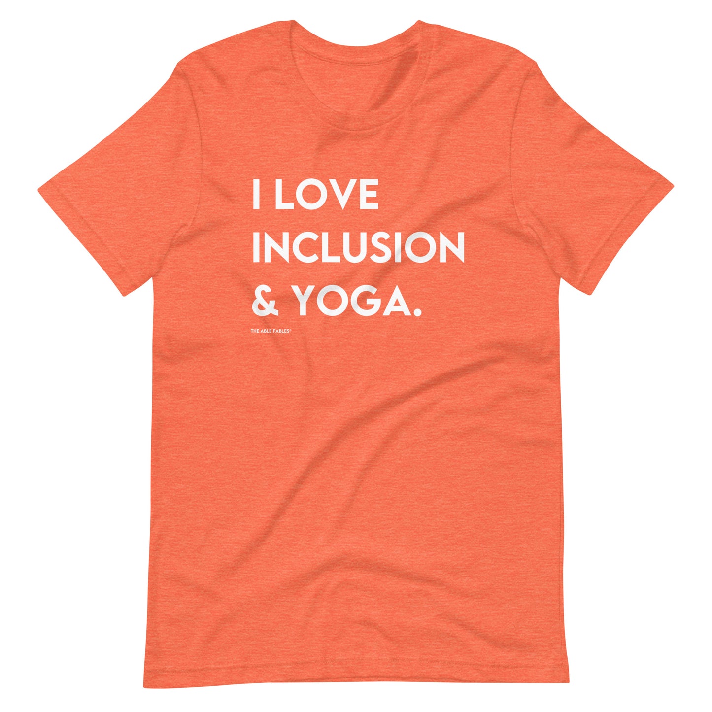 I Love Inclusion & Yoga | Adult Unisex Tee