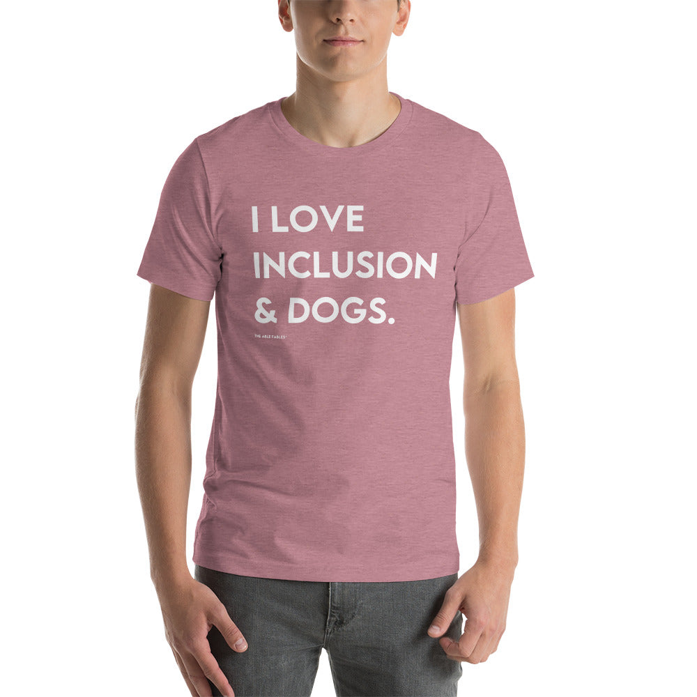 I Love Inclusion & Dogs | Adult Unisex Tee