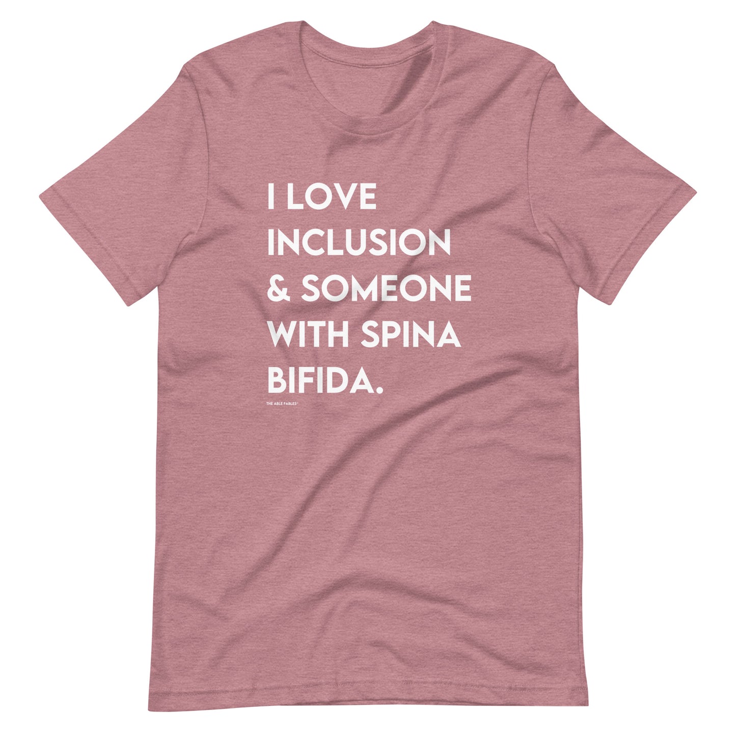 I Love Inclusion & Someone with Spina Bifida | Adult Unisex Tee