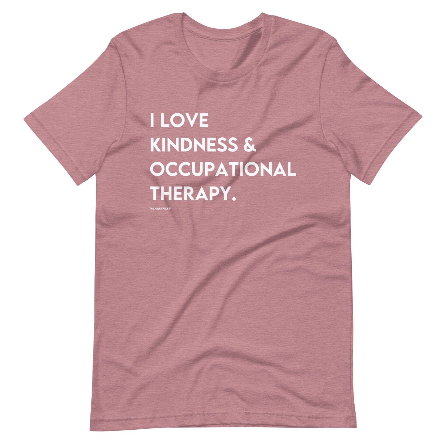 I Love Kindness & Occupational Therapy | Adult Unisex Tee