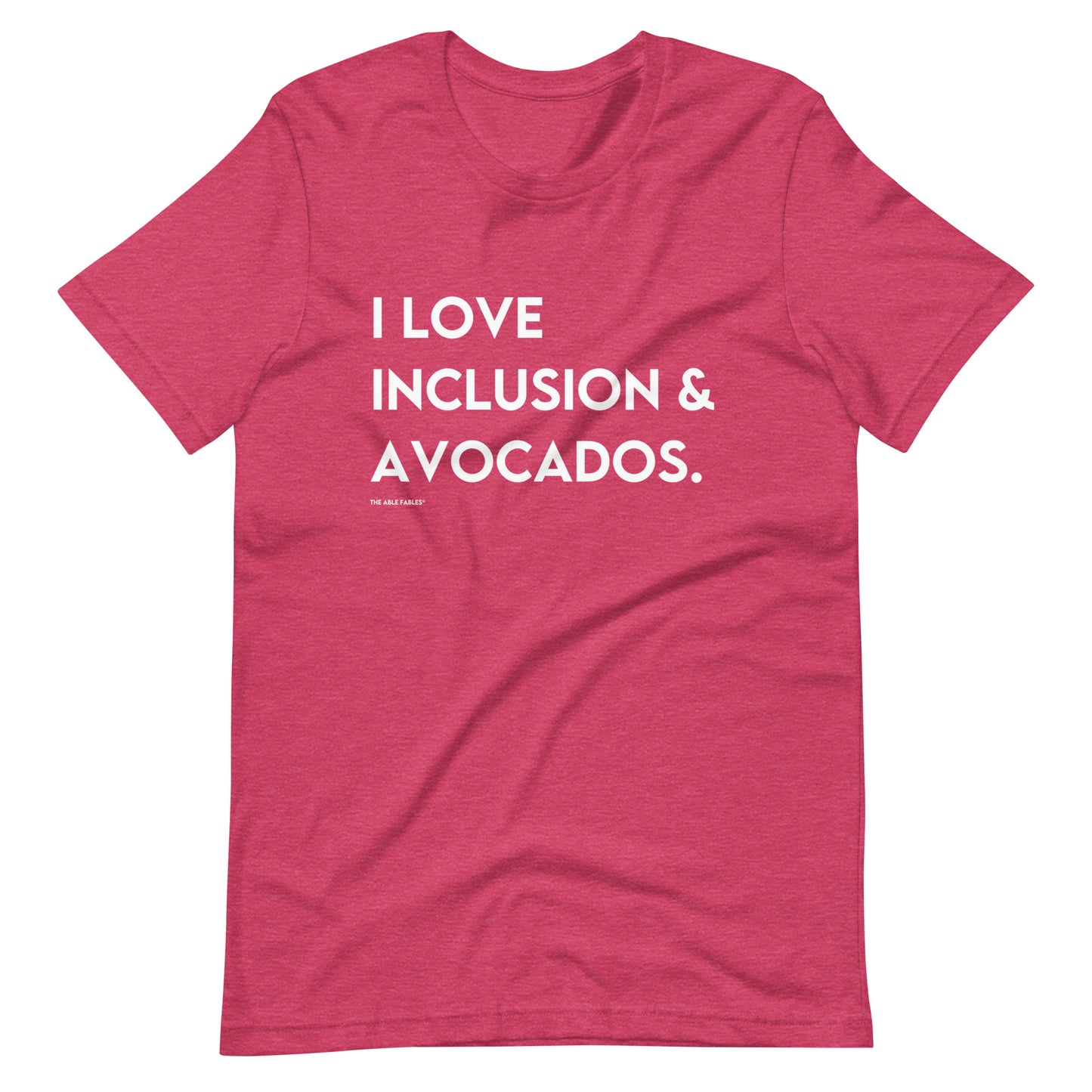 I Love Inclusion & Avocados | Adult Unisex Tee