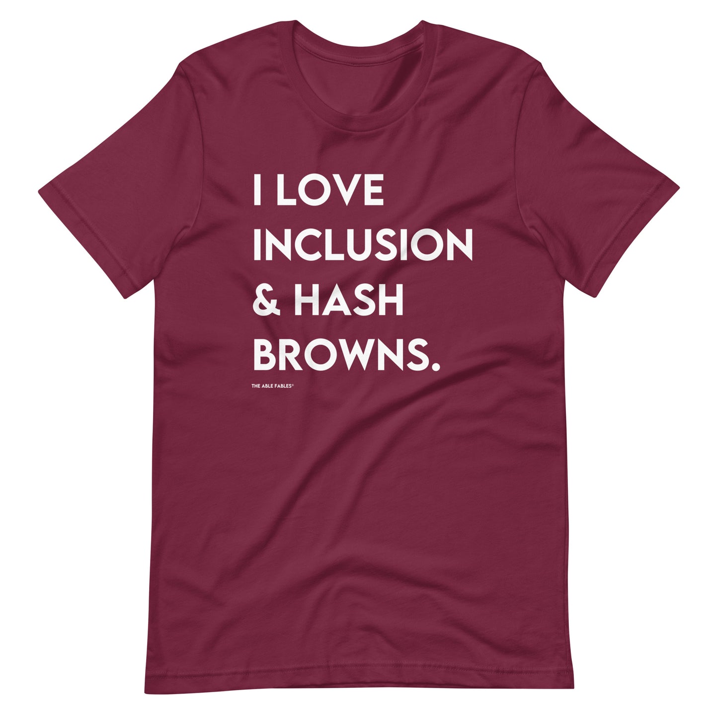 I Love Inclusion & Hash Browns | Adult Unisex Tee