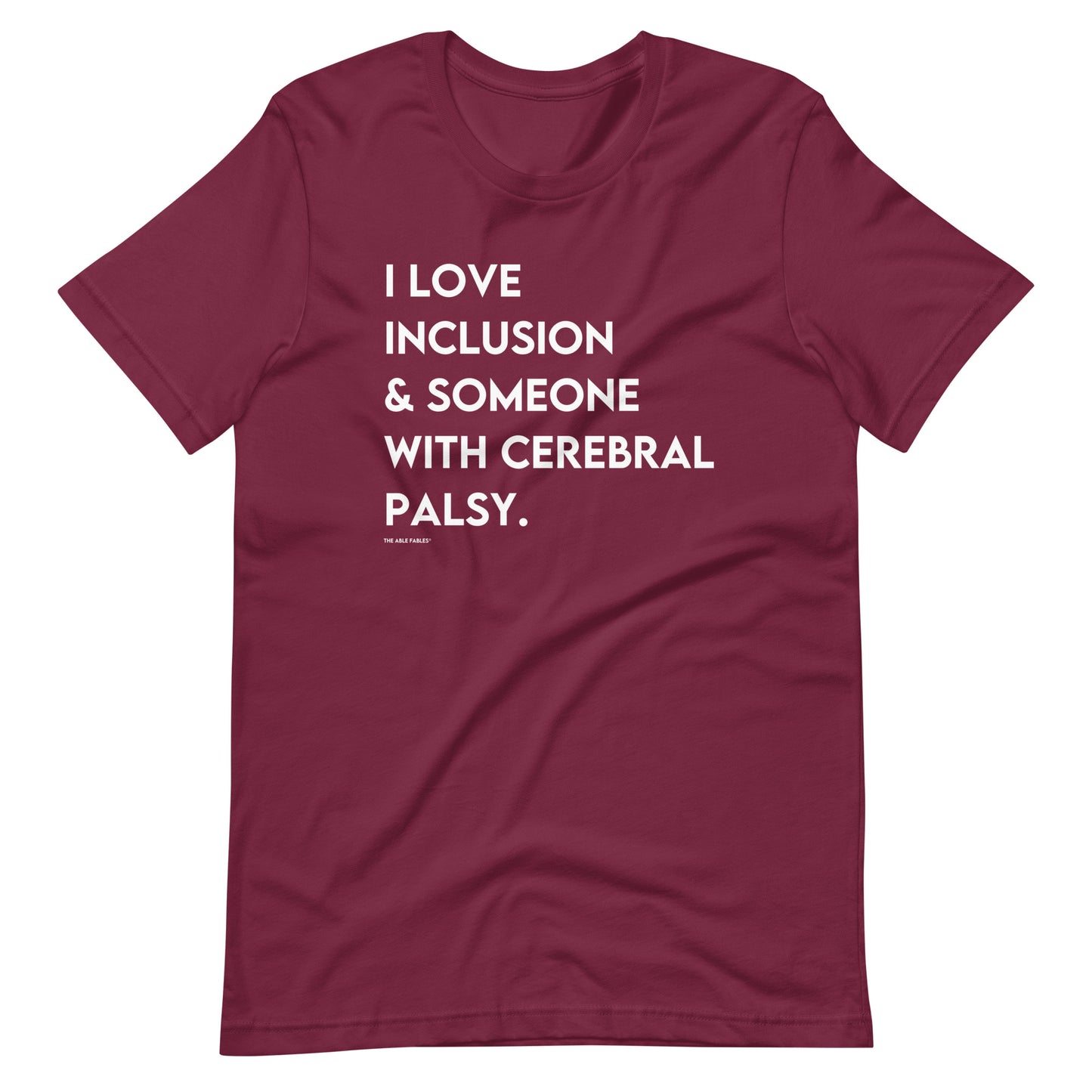 I Love Inclusion & Someone with Cerebral Palsy | Adult Unisex Tee