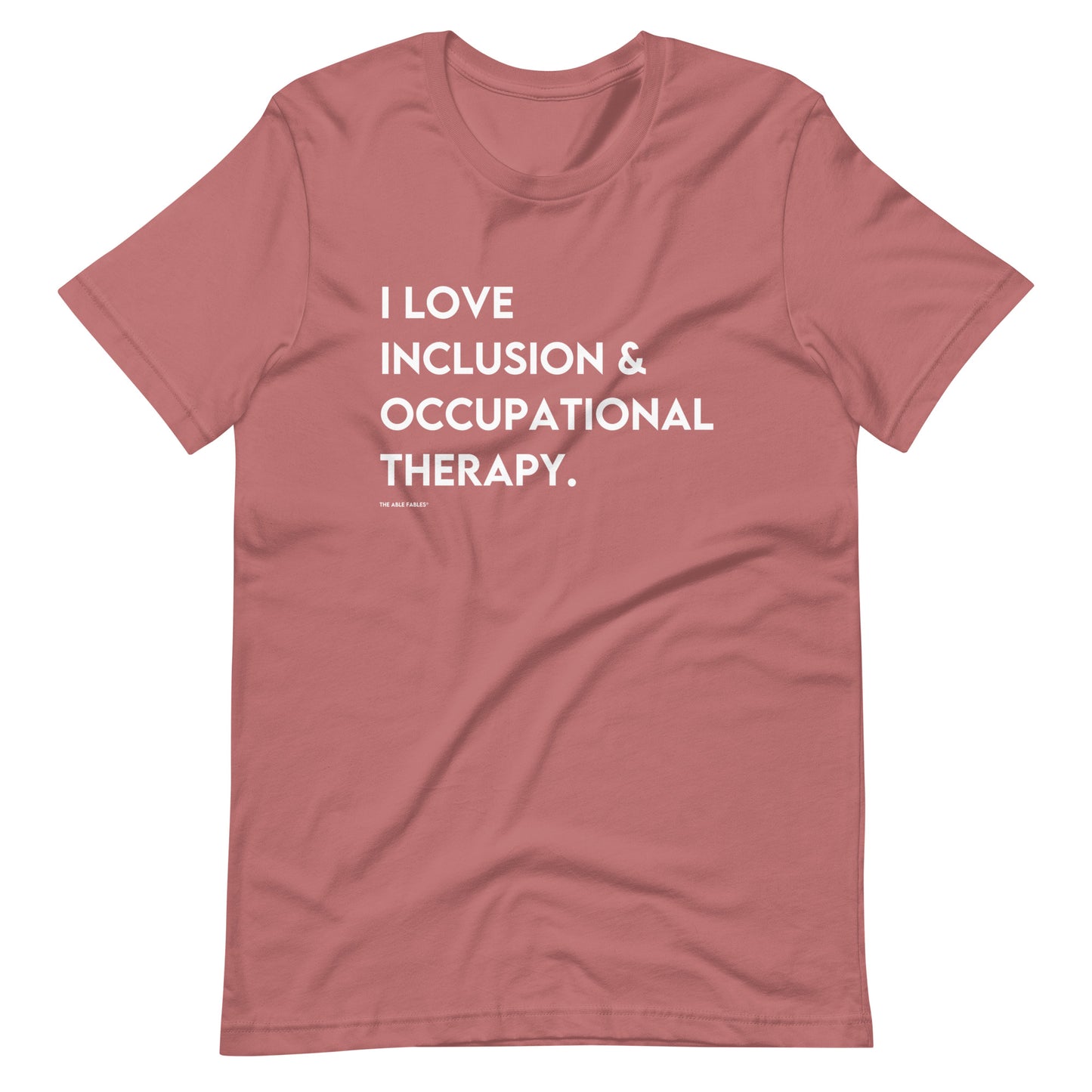 I Love Inclusion & Occupational Therapy | Adult Unisex Tee