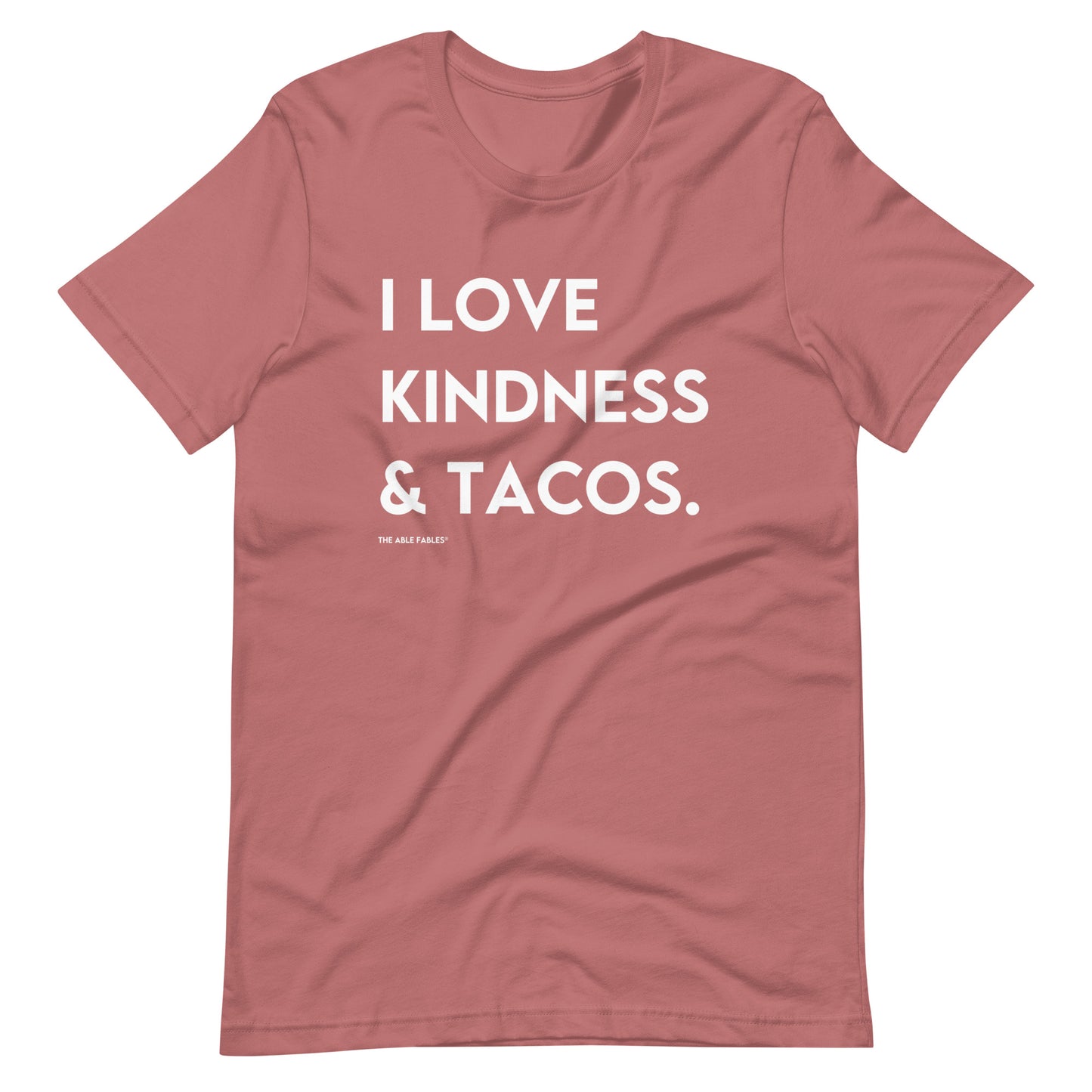 I Love Kindness & Tacos | Adult Unisex Tee