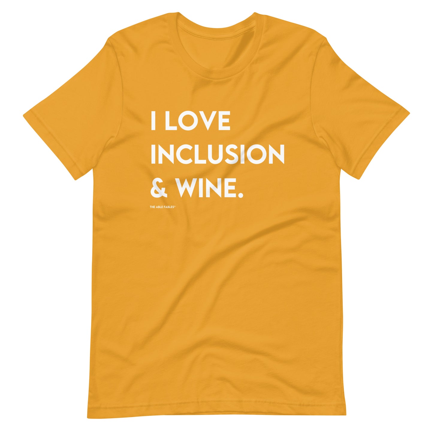 I Love Inclusion & Wine | Adult Unisex Tee