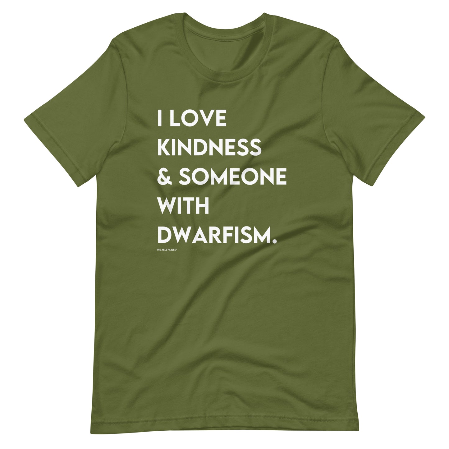 I Love Kindness & Someone with Dwarfism | Adult Unisex Tee