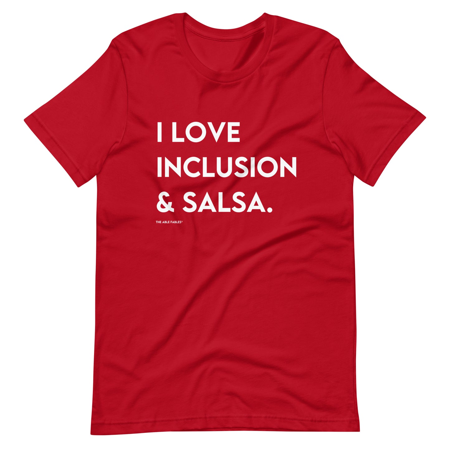 I Love Inclusion & Salsa | Adult Unisex Tee