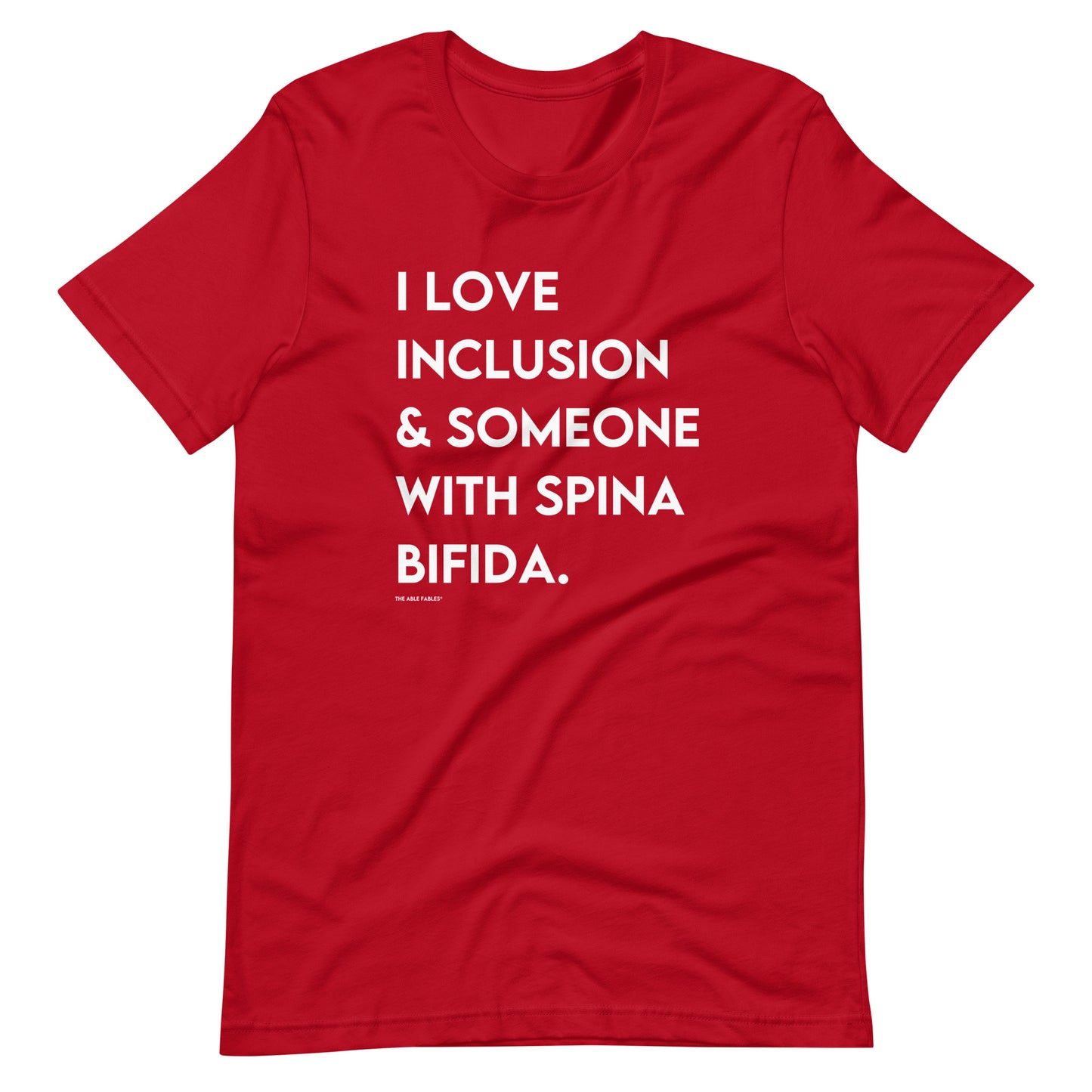 I Love Inclusion & Someone with Spina Bifida | Adult Unisex Tee