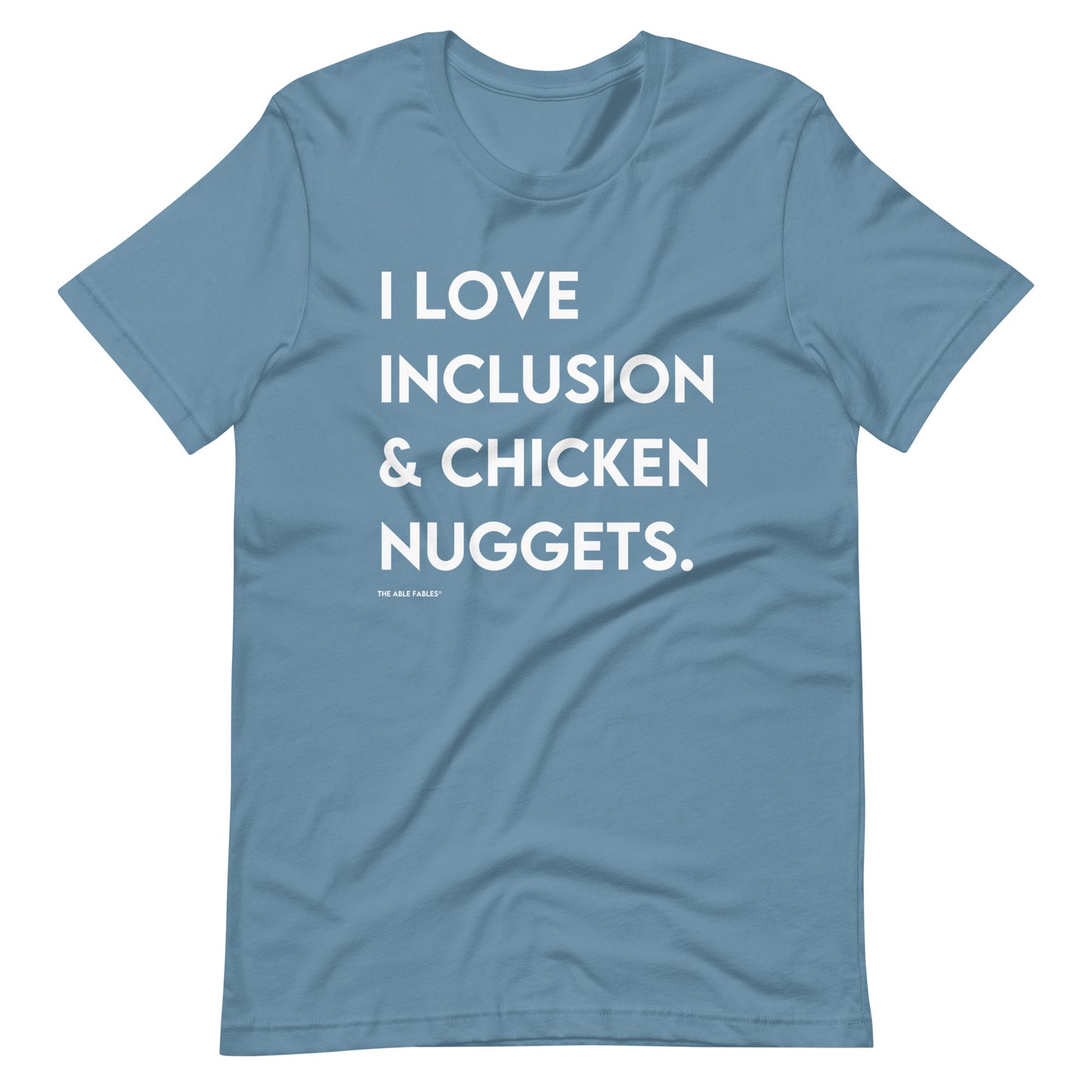 I Love Inclusion & Chicken Nuggets | Adult Unisex Tee