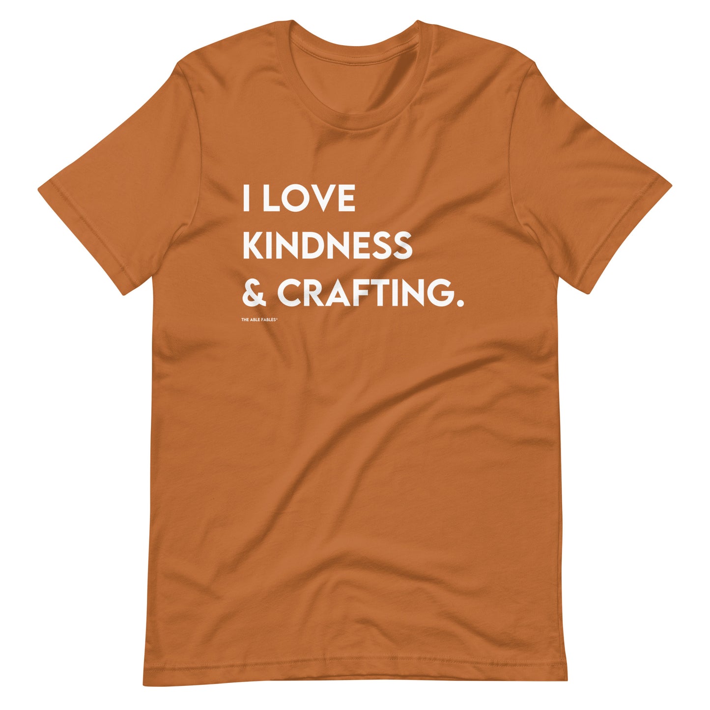 I Love Kindness & Crafting | Adult Unisex Tee